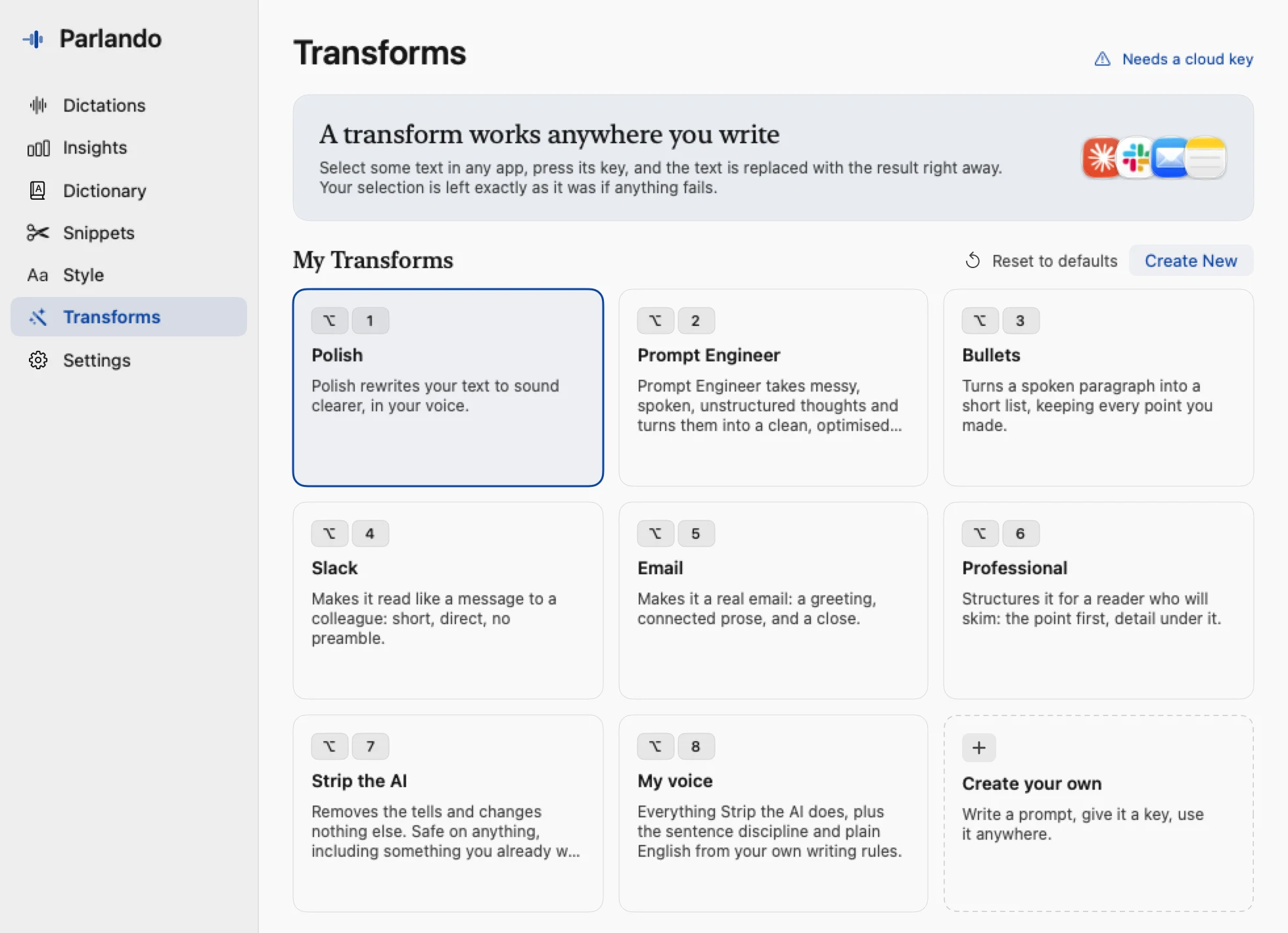 The Parlando Transforms pane: eight transform cards with Option-number keys (Polish, Prompt Engineer, Bullets, Slack, Email, Professional, Strip the AI, My voice), a Create your own card.